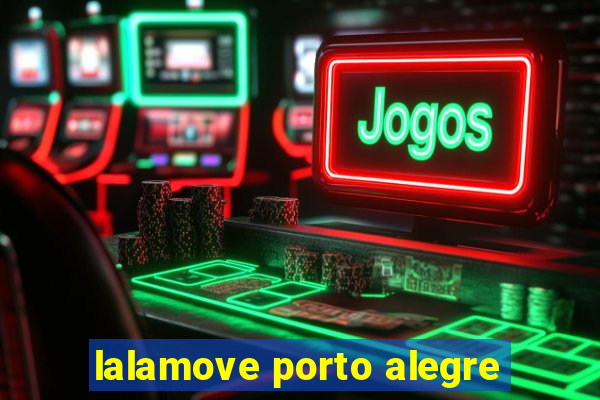 lalamove porto alegre